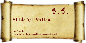 Világi Valter névjegykártya